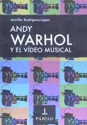 Portada de Andy Warhol y el video musical