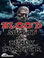 Portada de Blood, Sweat and Black Leather (Ebook)