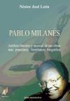 Pablo Milanés: análisis literario y musical de sus obras más populares: semblanza biográfica