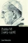 Pablo VI (1963-1978)