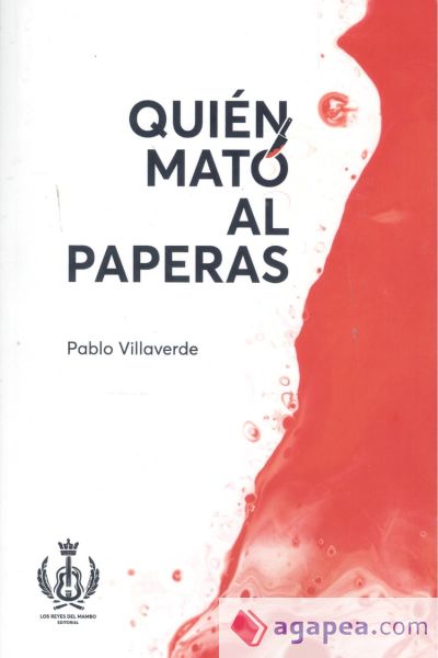 Quién mató al Paperas