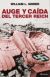 Pack Auge y caída del Tercer Reich (Ebook)