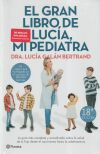 Pack. El gran libro de Lucía, mi pediatra + Bolsa de tela para la merienda