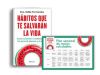 Pack Hábitos Que Te Salvarán La Vida. Libro + Plan Semanal De Menús Saludables De Odile Fernández