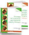 Pack Psicolog&iacute;a de la educaci&oacute;n para Educaci&oacute;n Infantil y Primaria