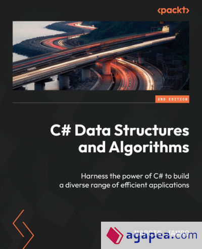 C# Data Structures and Algorithms - Second Edition