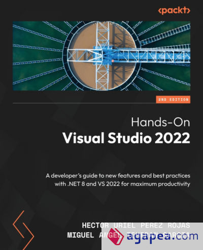 Hands-On Visual Studio 2022 - Second Edition