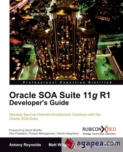 Oracle Soa Suite 11g R1 Developerâ€™s Guide