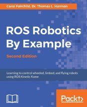 Portada de ROS Robotics By Example - Second Edition