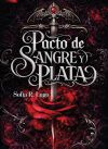 Pacto de sangre y plata