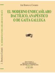 Portada de El moderno endecasílabo dactílico, anapéstico o de gaita gallega