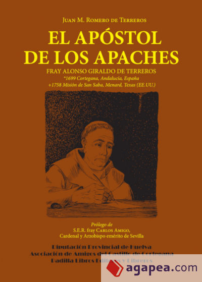 Fray alonso giraldo de terreros: el apóstol de los apaches
