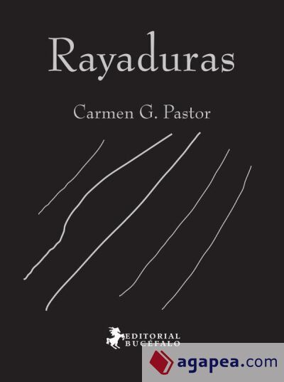 Rayaduras Rayaduras