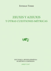 Portada de Zeuxis y azeuxis y otras cuestiones métricas