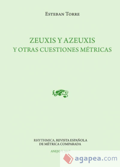 Zeuxis y azeuxis y otras cuestiones métricas