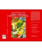 Portada de &Aacute;spera, profunda, hipn&oacute;tica y exasperada