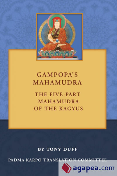 Gampopaâ€™s Mahamudra