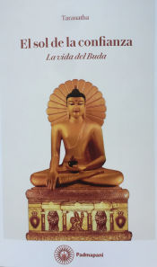 Portada de El sol de la confianza: La vida del Buda