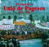 Portada de 25 Anys de la Unió de Pagesos (1974-1999)