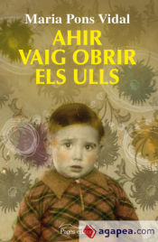 Portada de Ahir vaig obrir els ulls