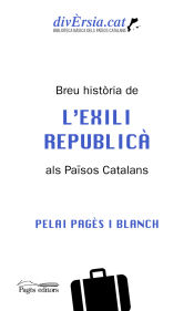 Portada de Breu història de l'exili republicà als Països Catalans