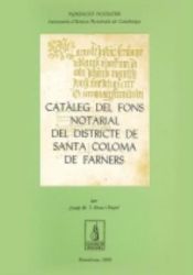 Portada de Catàleg del fons notarial de Santa Coloma de Farners