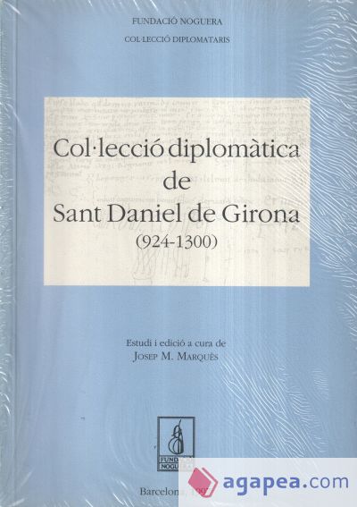 Col·lecció diplomàtica de Sant Daniel de Girona (924-1300)