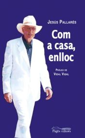 Portada de Com a casa, enlloc