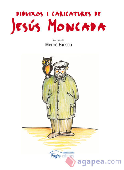 Dibuixos i caricatures de Jesús Moncada