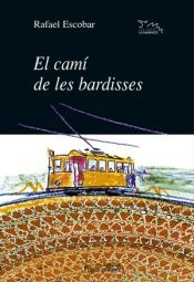 Portada de El camí de les bardisses