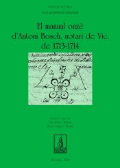 Portada de El manual onzè d'Antoni Bosch, notari de vic, de 1713-1714