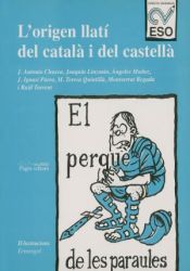 Portada de El perquè de les paraules. L'origen llatí del català i del castellà