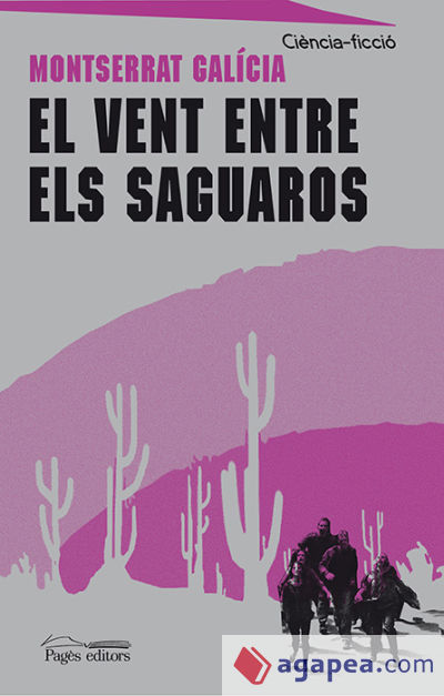 El vent entre els saguaros