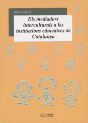 Portada de Els mediadors interculturals a les institucions educatives de Catalunya