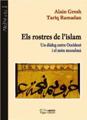 Portada de Els rostres de l'islam: Un diàleg entre Occident i el món musulmà