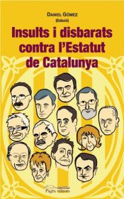 Portada de Insults i disbarats contra l'Estatut de Catalunya