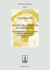 Portada de La Casa de la Moneda de Barcelona