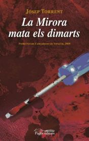 Portada de La Mirora mata els dimarts