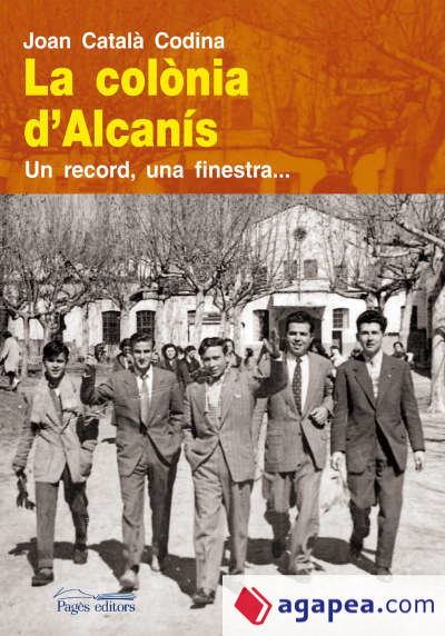 La colònia d'Alcanís