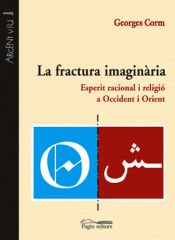 Portada de La fractura imaginària: Esperit racional i religió a Occident i Orient