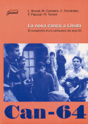 Portada de La nova cançó a Lleida: El compromís d'uns cantautors als anys 60