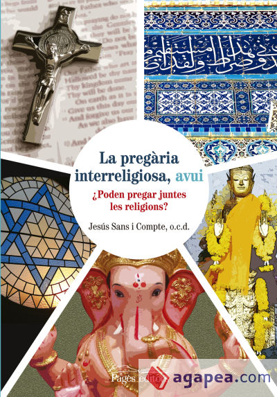 La pregària interreligiosa, avui