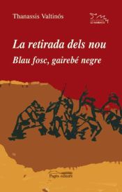 Portada de La retirada dels nou. Blau fosc, gairebé negre