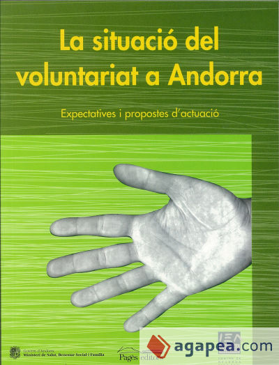 La situació del voluntariat a Andorra: Expectatives i propostes d'actuació