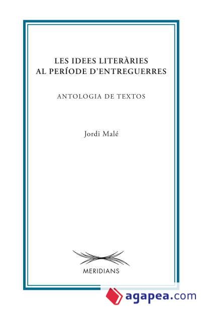 Les idees literàries al període d'entreguerres