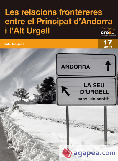 Les relacions frontereres entre el Principat d'Andorra i l'Alt Urgell