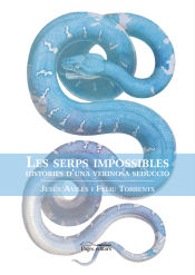 Portada de Les serps impossibles