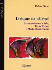 Portada de Líriques del silenci: La cançó de dona a Safo, Renée Vivien i Maria Mercè Marçal