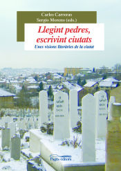 Portada de Llegint pedres, escrivint ciutats