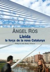 Portada de Lleida, la força de la nova Catalunya